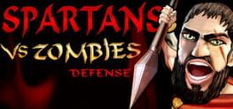 Cover Spartans Vs Zombies Defense