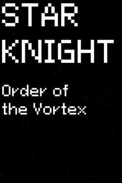 Cover Star Knight: Order of the Vortex