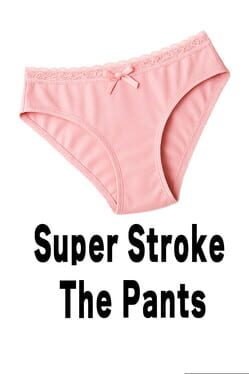Cover Super Stroke the Pants