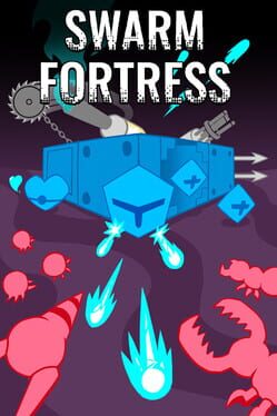 Cover Swarm Fortress