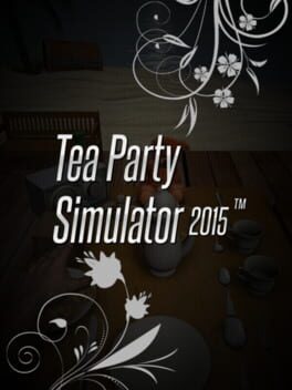 Cover Tea Party Simulator 2015