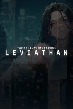 Cover The Journey Never Ends: Leviathan