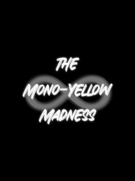 Cover The Mono-Yellow Madness