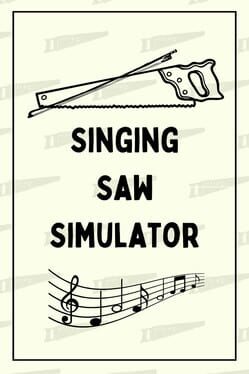 Cover The Singing Saw Simulator