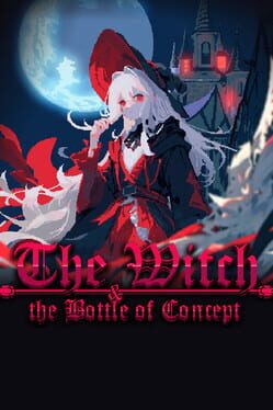 Cover The Witch and the Bottle of Concept