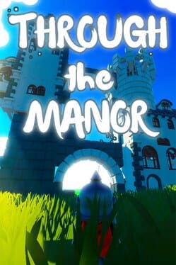 Cover Through the Manor