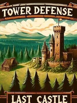 Cover Tower Defense: Last Castle