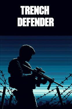 Cover Trench Defender