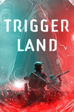 Cover Trigger Land
