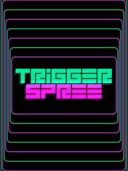 Cover Trigger Spree