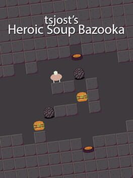 Cover Tsjost's Heroic Soup Bazooka