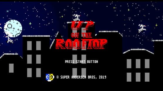 Screenshot Up on the Rooftop