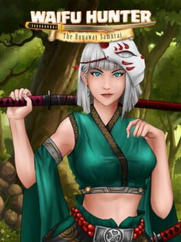 Cover Waifu Hunter: Episode 1 - The Runaway Samurai