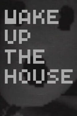 Cover Wake up the House