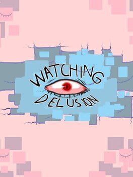Cover Watching Delusion
