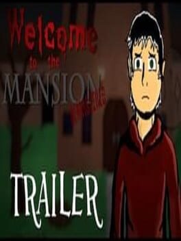 Cover Welcome to the Mansion Remastered