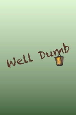 Cover Well Dumb