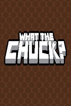 Cover What the Chuck?