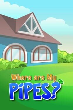 Cover Where Are My Pipes?