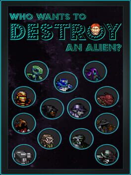 Cover Who Wants to Destroy an Alien