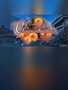 Cover Wishes In Pen: Chrysanthemums in August - Otome Visual Novel
