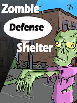 Cover Zombie Defense Shelter