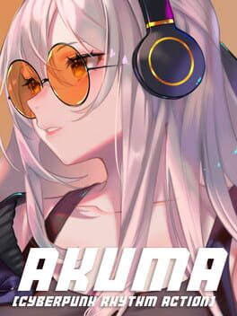 Cover Akuma: Cyberpunk Rhythm Action