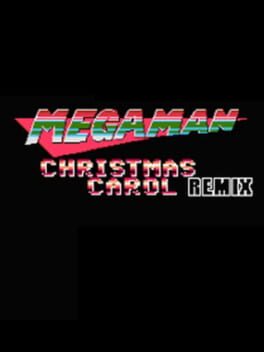 Cover Mega Man Christmas Carol Remix