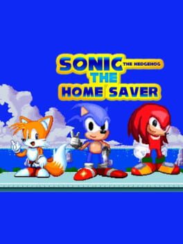 Cover Sonic the Hedgehog: The Home Saver