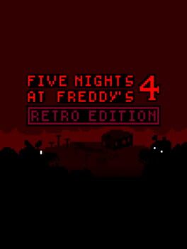 Cover FNaF 4 Retro Edition