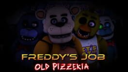 Cover Freddy's Job : Old Pizzeria