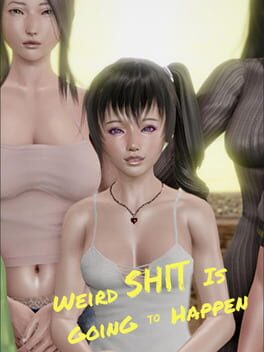 Cover Weird Shit is Going to Happen