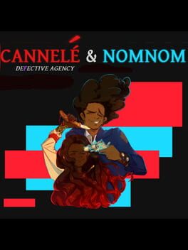 Cover Cannelé & Nomnom: Defective Agency