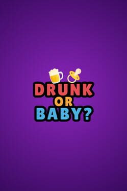 Cover Drunk or Baby