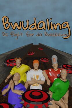 Cover Bwudaling: Da Fight for da Bwudahood