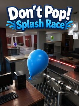 Cover Don’t Pop!: Splash Race