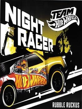 Cover Team Hot Wheels: Night Racer - Rubble Ruckus