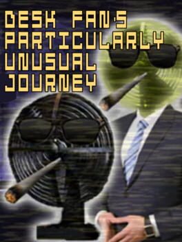 Cover FNAFB: Desk Fan's Particularly Unusual Journey - Refreshed Edition