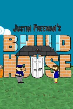 Cover Justin Freeman's Build A House