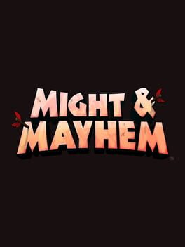 Cover Might & Mayhem