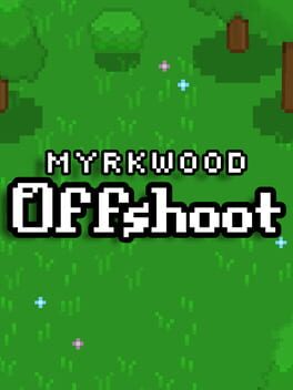 Cover Myrkwood: Offshoot