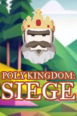 Cover Poly Kingdom: Siege