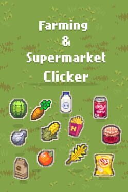 Cover Farming & Supermarket: Clicker