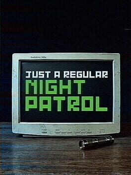 Cover Just a Regular Night Patrol