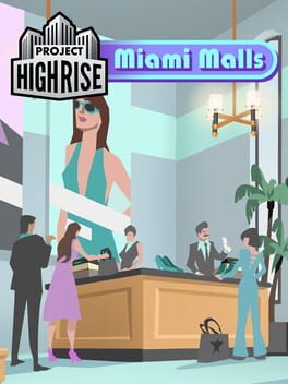Cover Project Highrise: Miami Malls