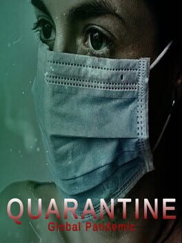 Cover Quarantine: Global Pandemic