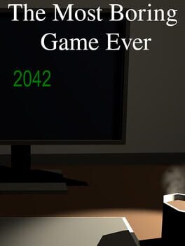 Cover The Most Boring Game Ever