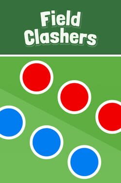 Cover Field Clashers
