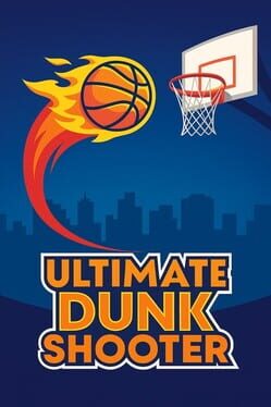 Cover Ultimate Dunk Shooter