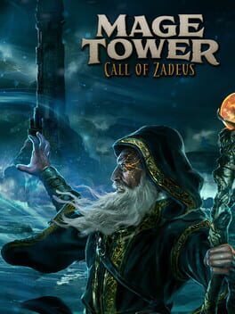 Cover Mage Tower: Call of Zadeus